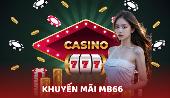 Tổng hợp khuyến mãi MB66 khủng - Lợi ích ngập tràn, rinh quà liền tay