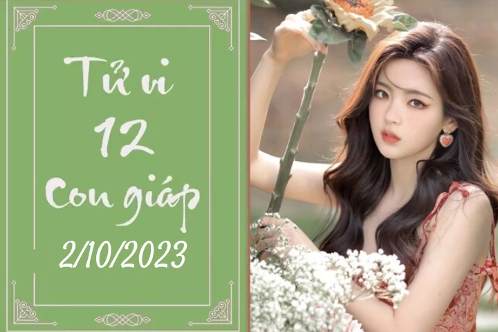 Tử vi vui 12 con giáp hôm nay ngày 2/10/2023: Ngọ yêu đời, Hợi chịu đựng